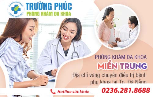 Khám phụ khoa nhanh chóng uy tín chất lượng tại Đa Khoa Trường Phúc