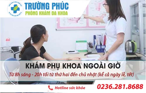 Khám phụ khoa ngoài giờ ở đâu uy tín tại TP Đà Nẵng