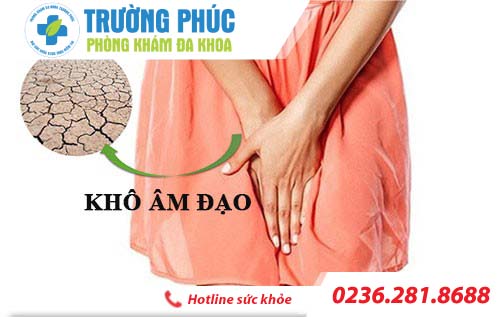 Khô âm đạo và những tác hại nguy hiểm cho sức khỏe phụ nữ