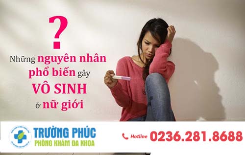Vô sinh ở nữ giới: Nguyên nhân và cách điều trị